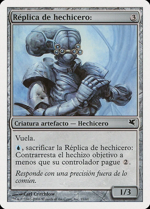 Réplica del hechicero