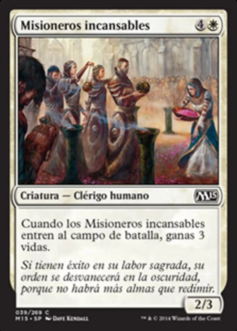 Misioneros incansables