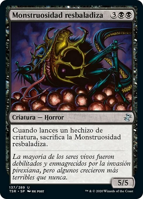 Monstruosidad resbaladiza
