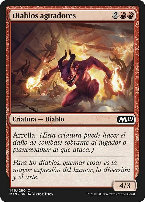 Diablos agitadores