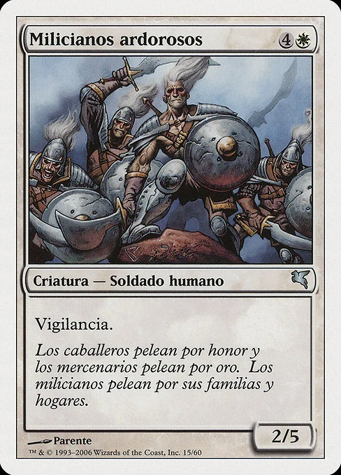 Milicianos ardorosos