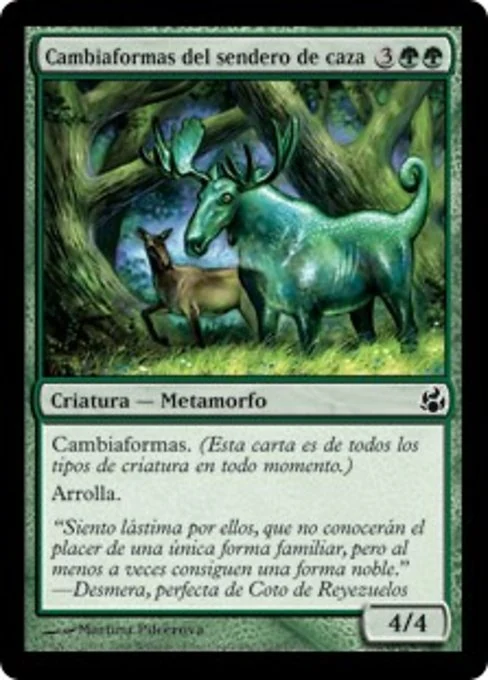 Cambiaformas del sendero de caza