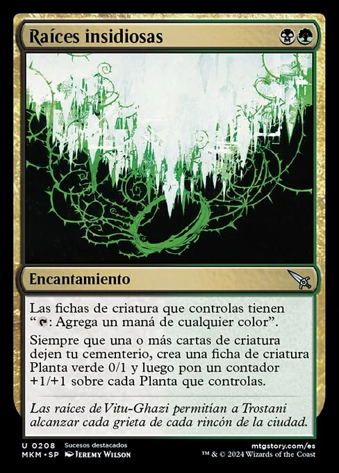 Raíces insidiosas