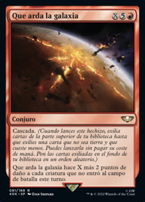 Que arda la galaxia