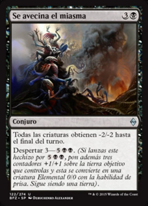 Se avecina el miasma