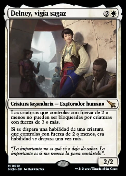 Delney, vigía sagaz