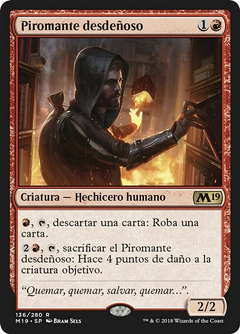 Piromante desdeñoso